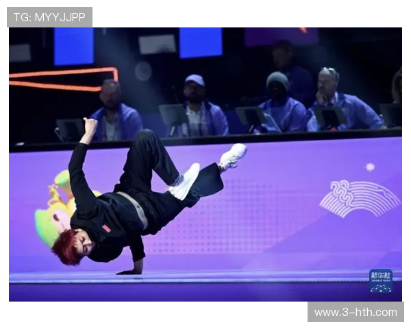 极限运动世界杯特别报道成都街舞队如何实现华丽转型与突破